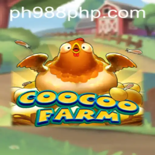 Experience the Exciting World of CooCooFarm: A Unique Gaming Adventure with PH988.PH