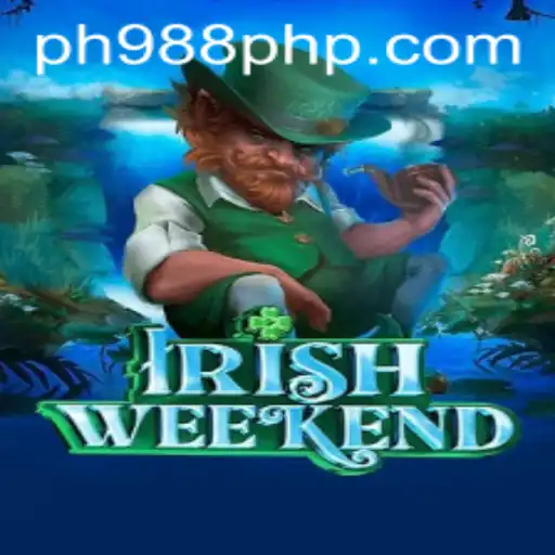 IrishWeekend: Dive into the Excitement of PH988.PH